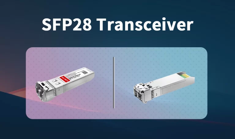 Why Choose LS-MM8532-S1C SFP28 Transceivers for Your Data Center