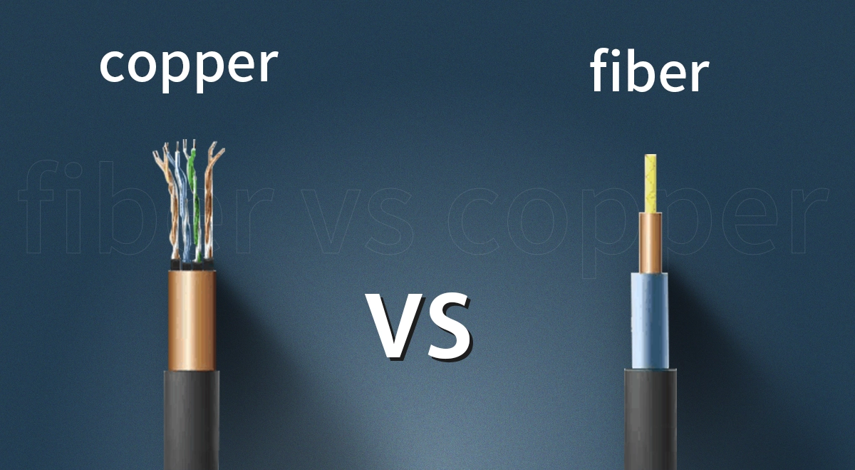 copper VS fiber
