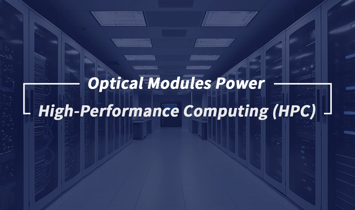 The Application of Optical Modules in High-Performance Computing