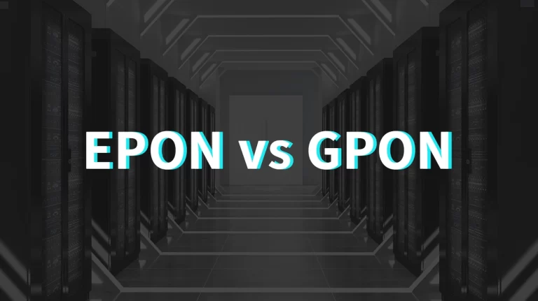 GPON vs EPON