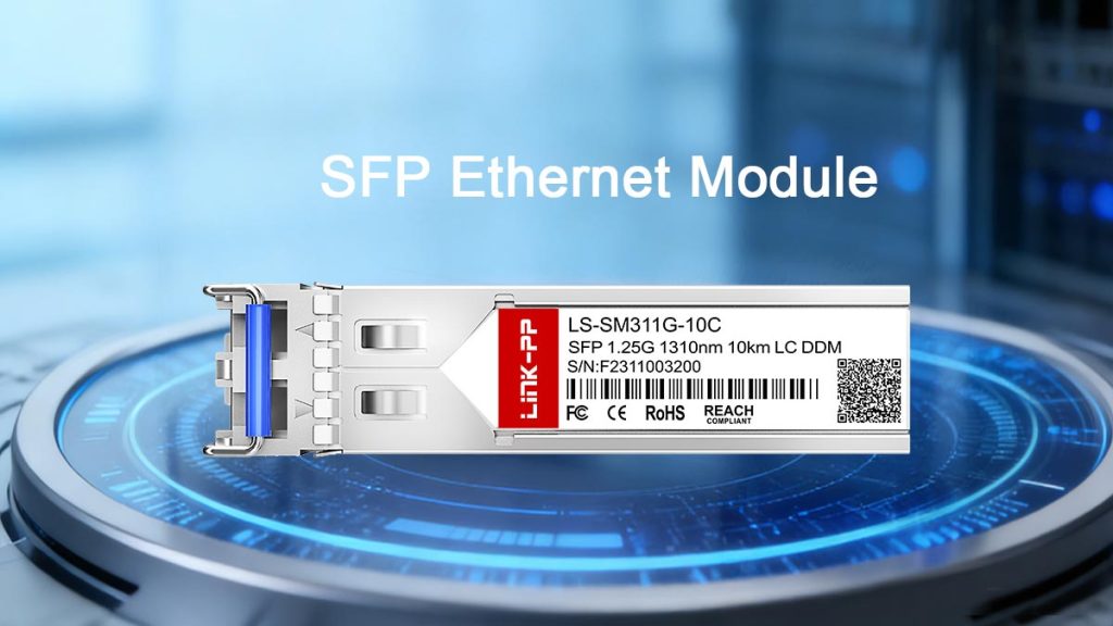 What is an SFP Ethernet Module?