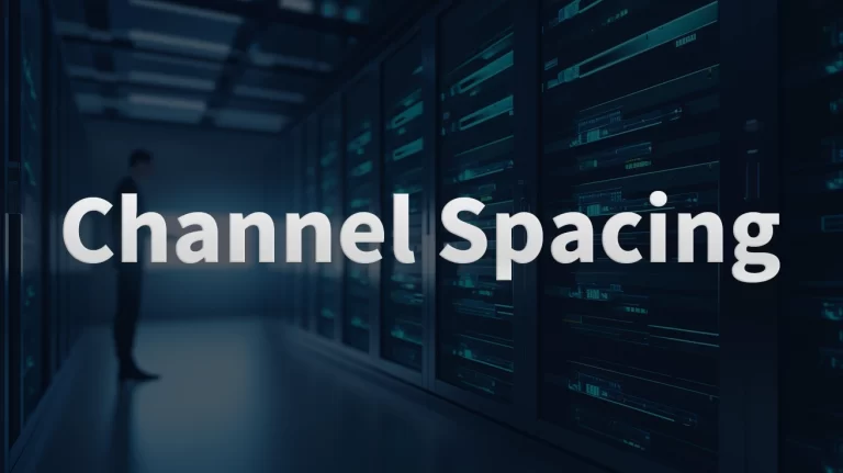 How to Identify and Measure Channel Spacing in Optical Systems