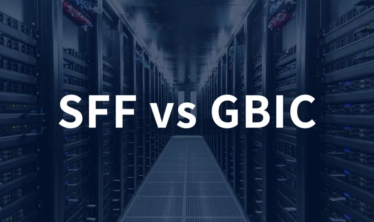 SFF Transceiver vs GBIC