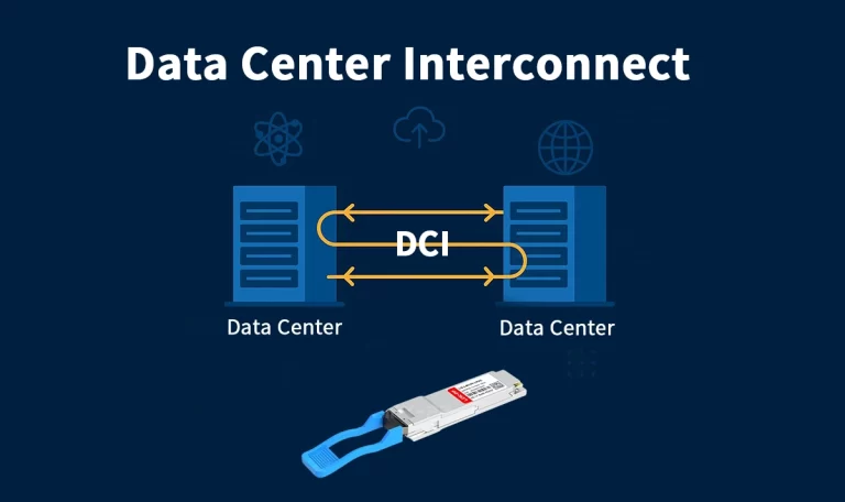 What is Data Center Interconnect (DCI) and Why Optical Modules Are Essential
