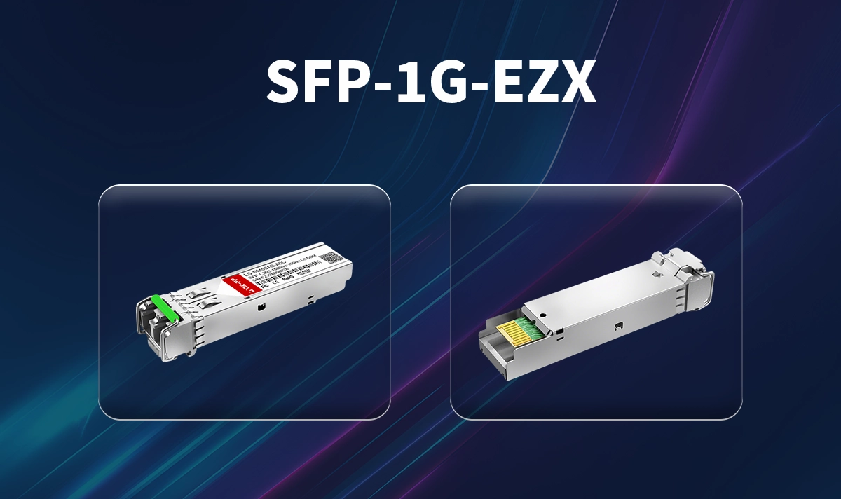 What is sfp-1g-ezx