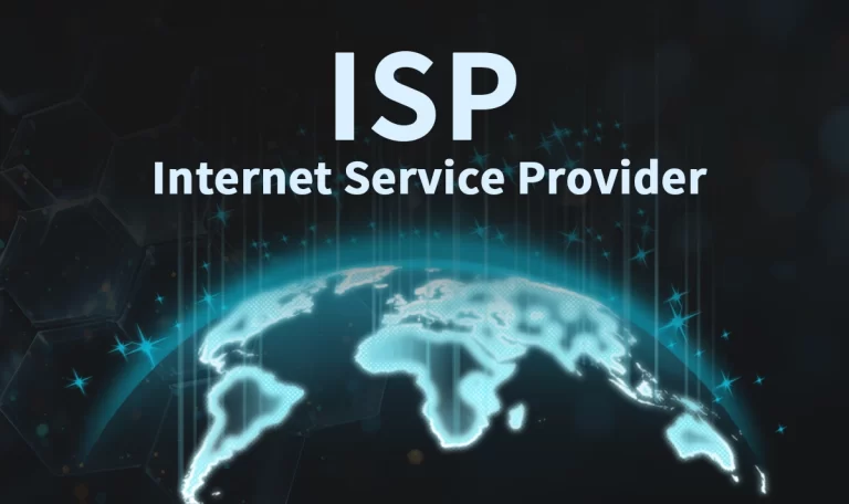 Learn About ISP (Internet Service Providers) and Their Role in Connectivity