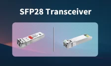 Why Choose LS-MM8532-S1C SFP28 Transceivers for Your Data Center