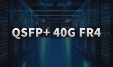 What is qsfp+ 40g FR4 and why does it matter