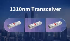 Applications of 1310nm Optical Modules in Modern Networks